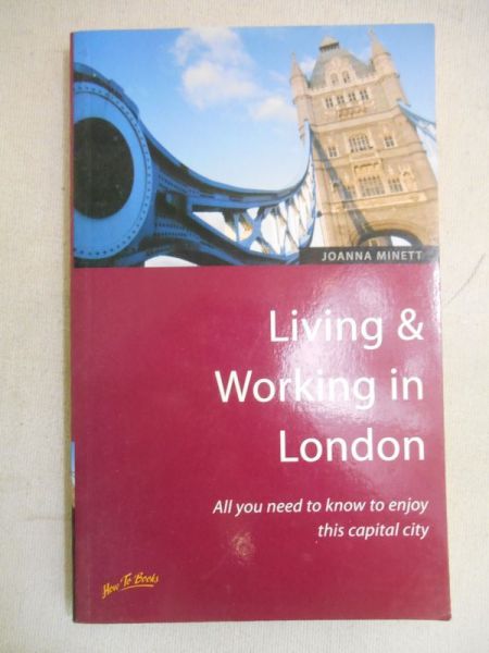 Minett Joanna - Living & Working in London