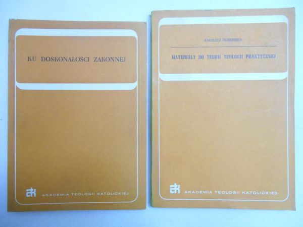 Bara Joachim (red)/Zuberbier Andrzej - Ku doskonałości zakonnej/Materiały do teorii teologii praktycznej