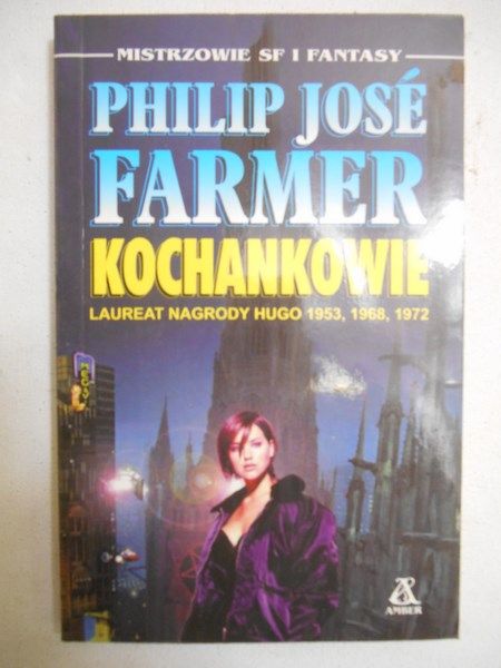 Farmer Philip Jose - Kochankowie