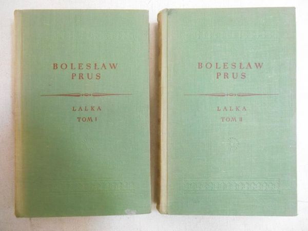 Prus Bolesław - Lalka, t. I-II