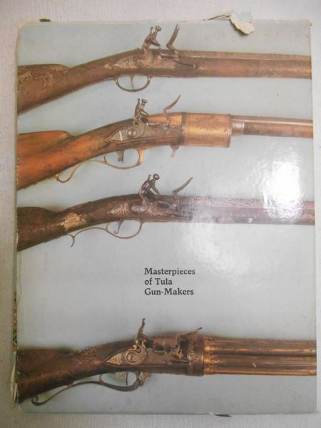 Berman Vladimir - Masterpieces of Tula Gun-Makers