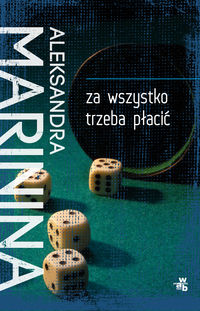 Marinina Aleksandra - Za wszystko trzeba płacić