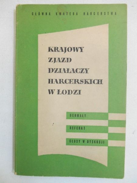 Krajowy zjazd działaczy Harcerskich w Łodzi