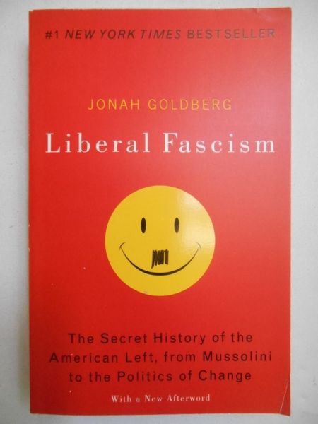 Goldberg Jonah - Liberal Fascism