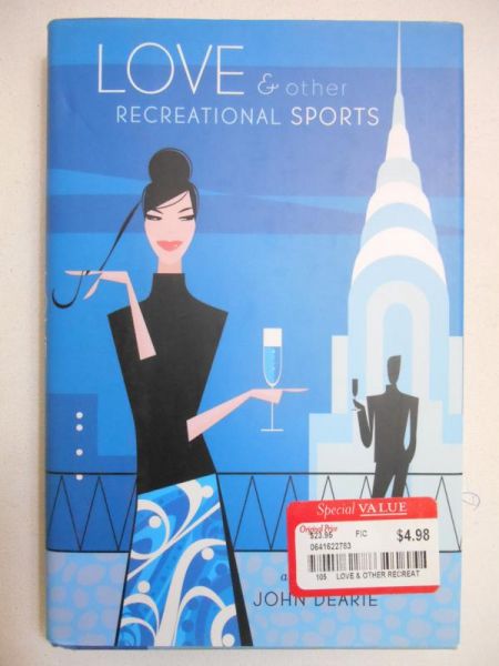 Dearie John - Love and Other Recreational Sports