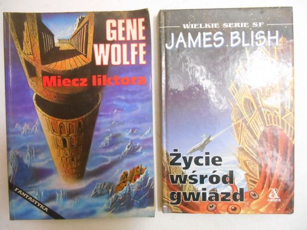 Wolfe Gene / Blish James - Miecz liktora / Życie wśród gwiazd