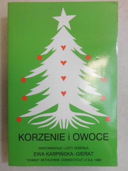 Karpińska- Gierat Ewa - Korzenie i owoce