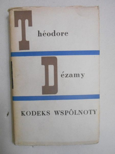 Dezamy Theodore - Kodeks Wspólnoty