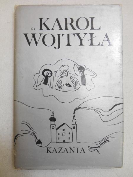 Wojtyła Karol - Kazania