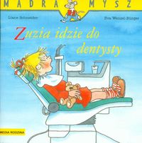 Wenzel-Burger Eva - Mądra mysz: Zuzia idzie do dentysty