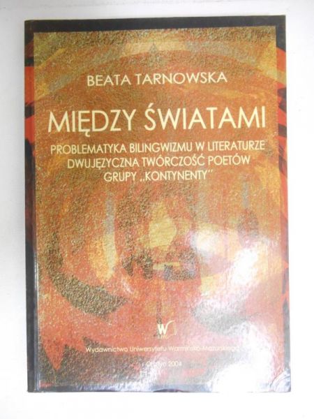 Tarnowska Beata - Między światami