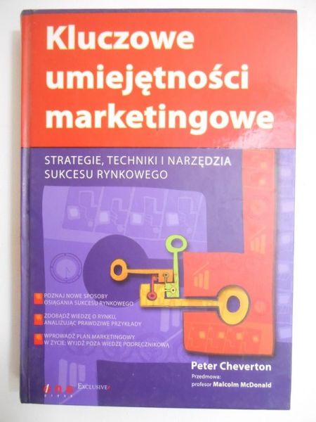 Cheverton Peter - Kluczowe umiejętności marketingowe