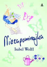 Wolff Isabel - Niezapominajka