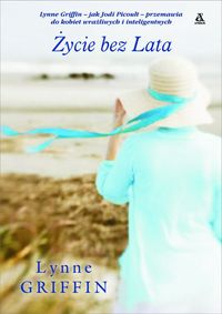 Griffin Lynne - Życie bez Lata