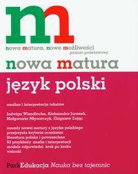 Zając Zbigniew - Nowa matura Język polski Analiza i interpretacja tekstów