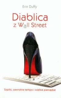 Duffy Erin - Diablica z Wall Street