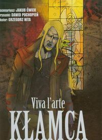 Ćwiek Jakub - Kłamca Viva l'arte