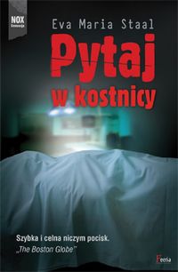 Staal Eva Maria - Pytaj w kostnicy