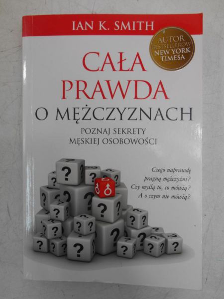Smith Ian K. - Cała prawda o mężczyznach