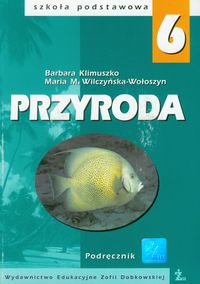 Wilczyńska-Wołoszyn Maria M. - Przyroda 6 Podręcznik