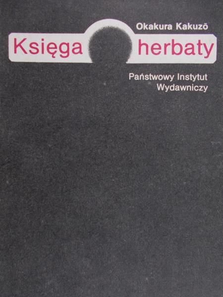 Kakuzo Okakura - Księga herbaty