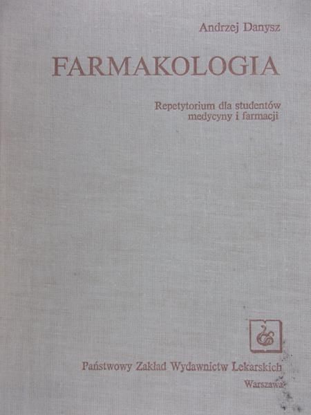 Danysz Andrzej  - Farmakologia