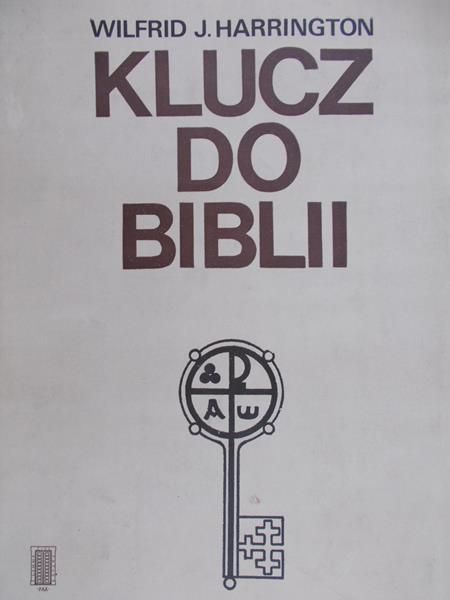 Harrington Wilfrid J. - Klucz do Biblii