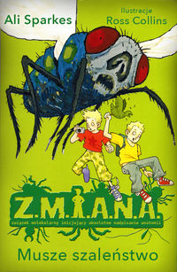 Sparkes Ali - Z.M.I.A.N.A. Musze szaleństwo