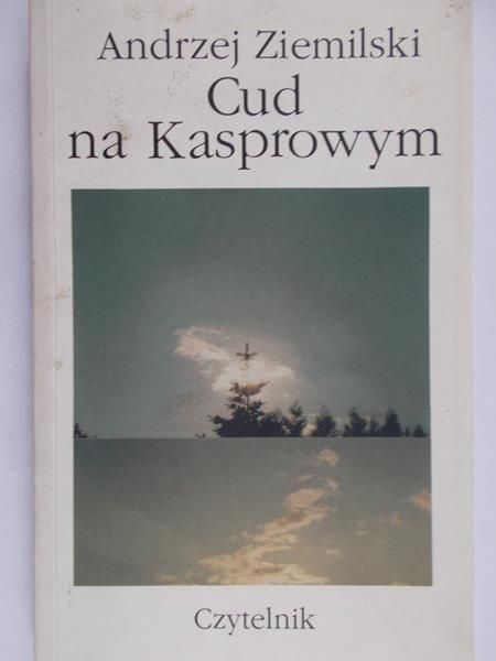 Ziemilski Andrzej - Cud na Kasprowym