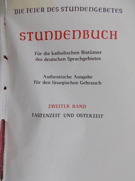 Die Feier des Stundengebetes. Stundenbuch.