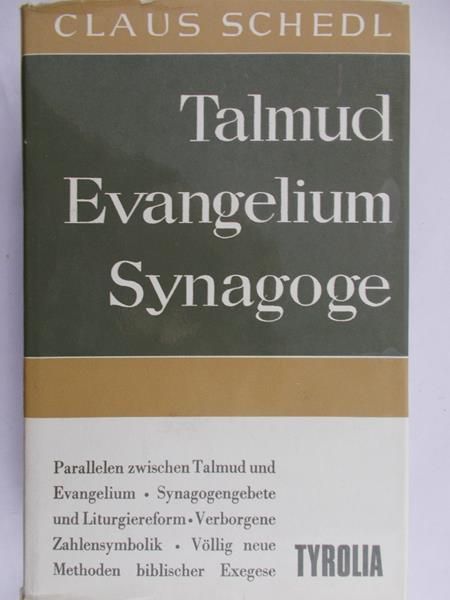 Schedl Claus - Talmud evengelium synagoge