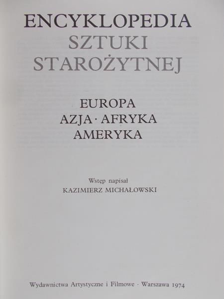 Michałowski Kazimierz - Encyklopedia sztuki starożytnej