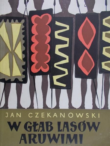 Czekanowski Jan - W głąb lasów aruwimi