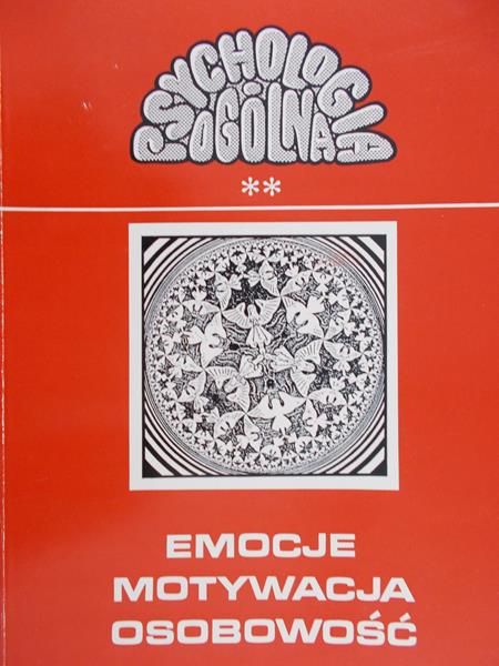 Rykowski Janusz - Emocje, motywacja, osobowość