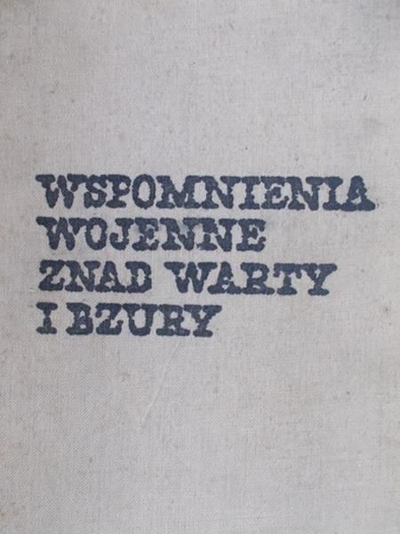 Abraham Roman - Wspomnienia wojenne znad Warty i Bzury