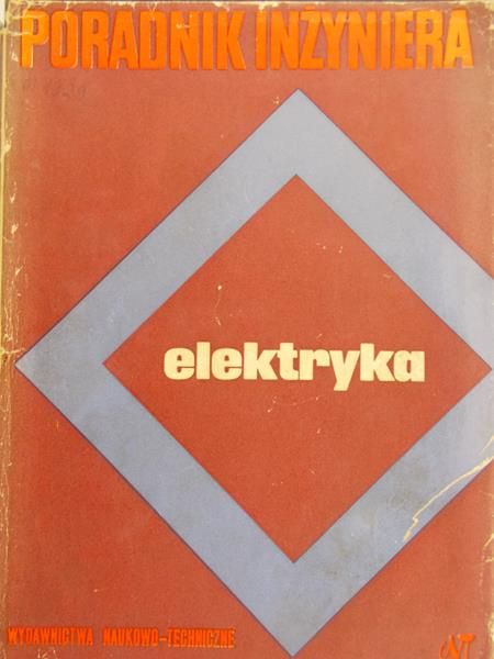 Bolkowski Stanisław (red.) - Poradnik inżyniera. Elektryka, T. III
