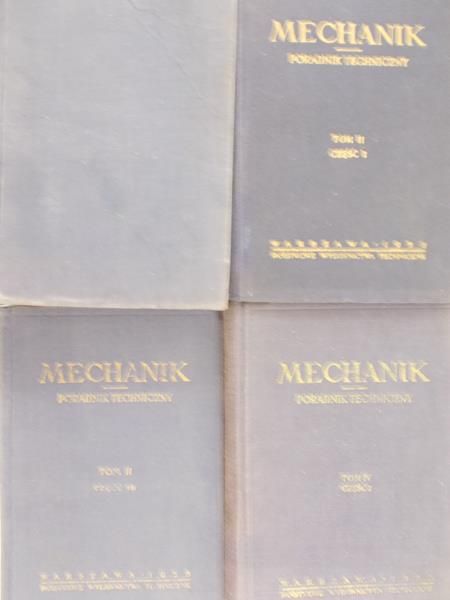 Troskolański Adam (red.) - Mechanik. Poradnik techniczny, tom II/IV/II - 1B/I