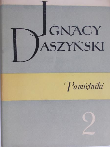 Daszyński Ignacy - Pamiętniki, Tom II