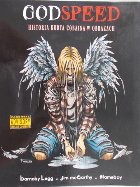 Frykowski Andrzej - Godspeed Historia Kurta Cobaina w obrazach