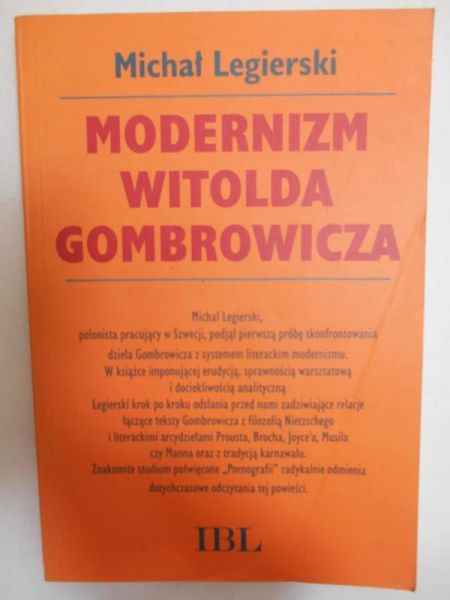 Legierski Michał - Modernizm Witolda Gombrowicza