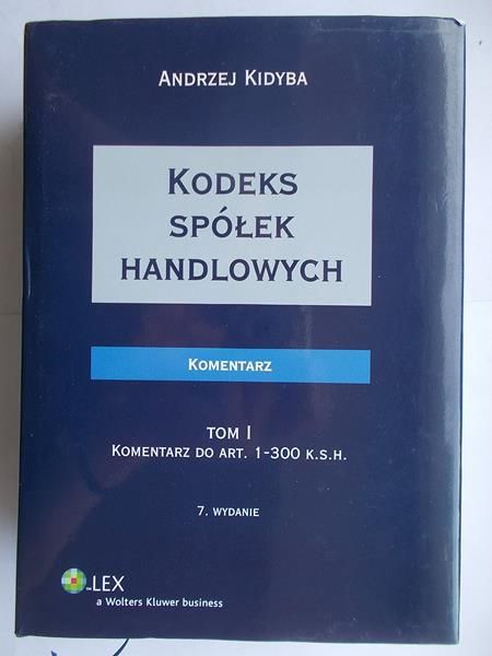 Kidyba Andrzej  - Kodeks spółek handlowych