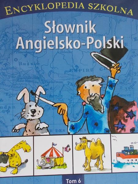Satro Marcin (red.) - Encyklopedia Szkolna: Słownik Angielsko-Polski