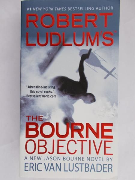 Ludlum's Robert - The Bourne objective