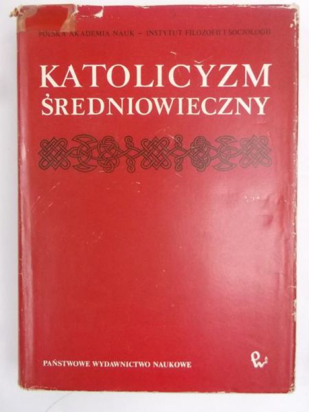 Keller Józef - Katolicyzm średniowieczny