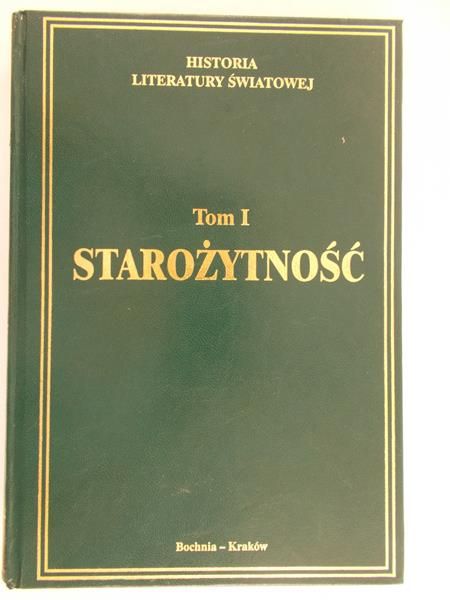 Historia literatury światowej, Tom I: Starożytność