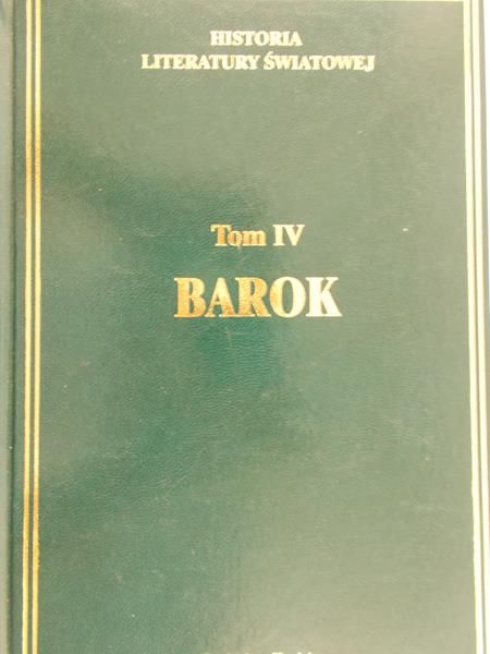 Historia literatury światowej: Barok, Tom IV