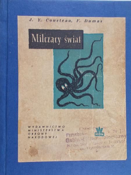 Cousteau Jacques-Yves  - Milczący świat
