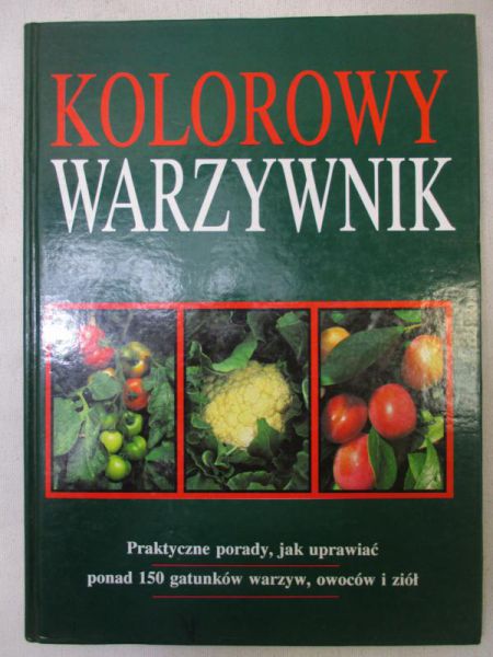 Oleszkiewicz Maria - Kolorowy warzywnik