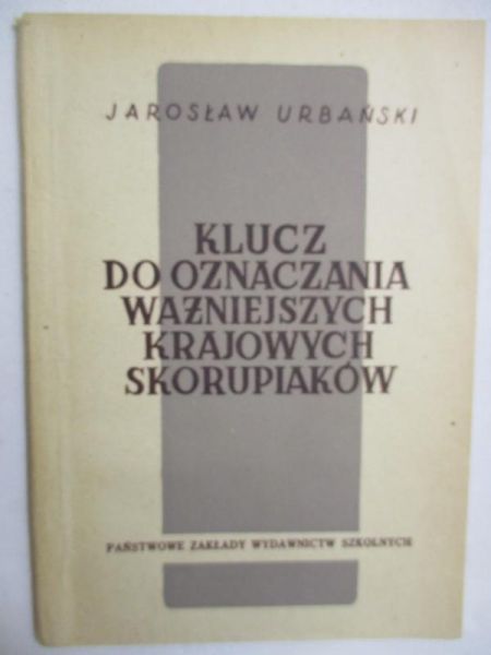 Urbański Jarosław - Klucz do oznaczania ważniejszych krajowych skorupiaków