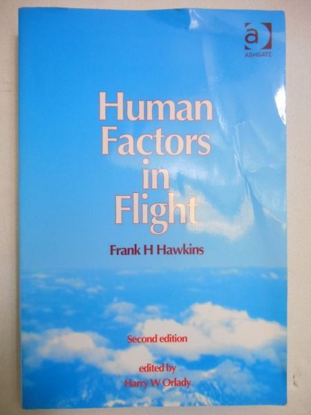 Hawkins Frank H. - Human Factors in Flight